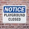 Signmission Playground Closed, 14 in W x Rectangle, Plastic OS-2PACK-NS-P-1014-L-17319 - alternate 7